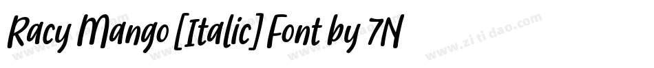 Racy Mango [Italic] Font by 7NTypes字体转换